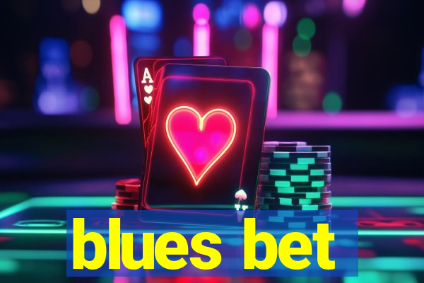 blues bet